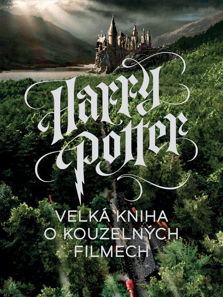 Harry Potter: Velká kniha o kouzelných filmech